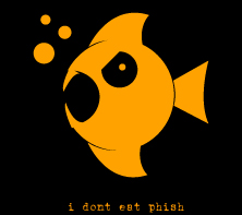 i dont eat phish